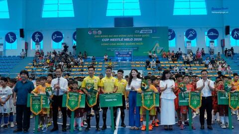 Khai mạc Vòng loại Giải Bóng đá Nhi đồng (U11) toàn quốc Cúp Nestlé MILO 2026